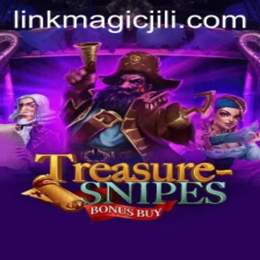 Exploring the World of TreasuresnipesBonusBuy: An Unveiling of Magicjili